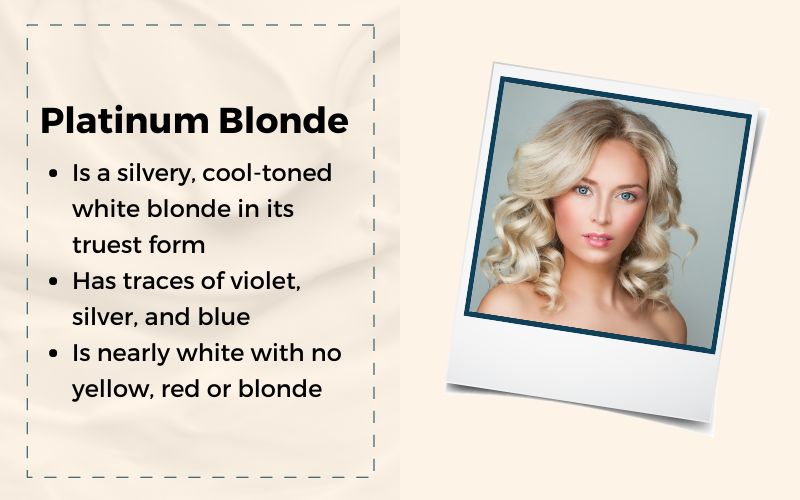 Afbeelding met de titel Platina Blond die de belangrijkste kenmerken van deze kleur benadrukt en een voorbeeld aan de rechterkant