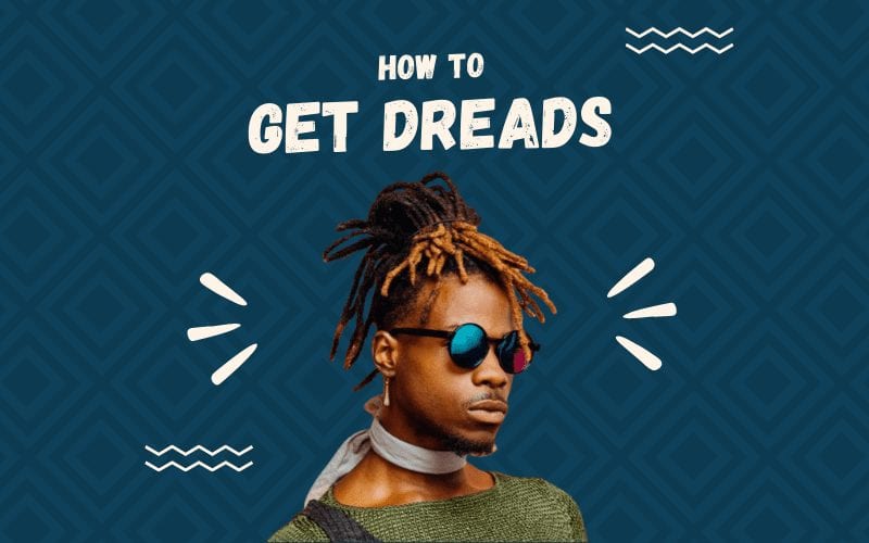 Hoe krijg je dreads in een featured image met een man met dreadlocks en het dragen van een zonnebril in het midden van de afbeelding