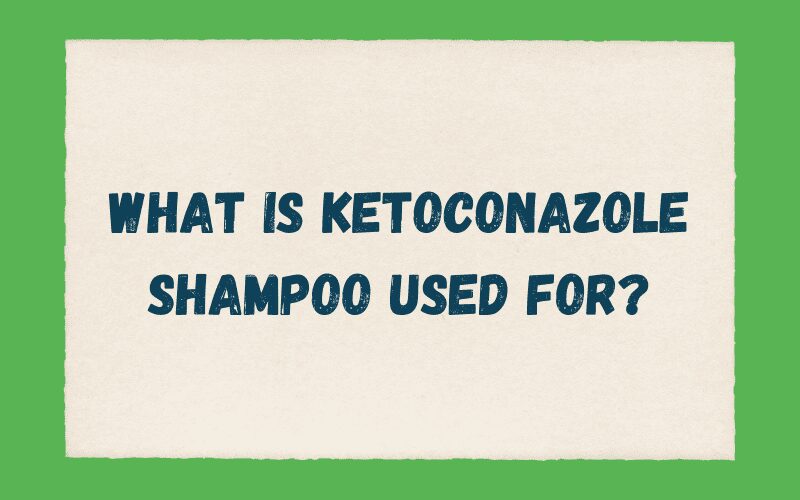 Waarvoor wordt Ketoconazol Shampoo gebruikt?